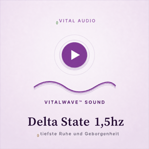 Delta State 1,5Hz | mit VitalWave Sound